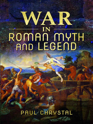 cover image of War in Roman Myth and Legend